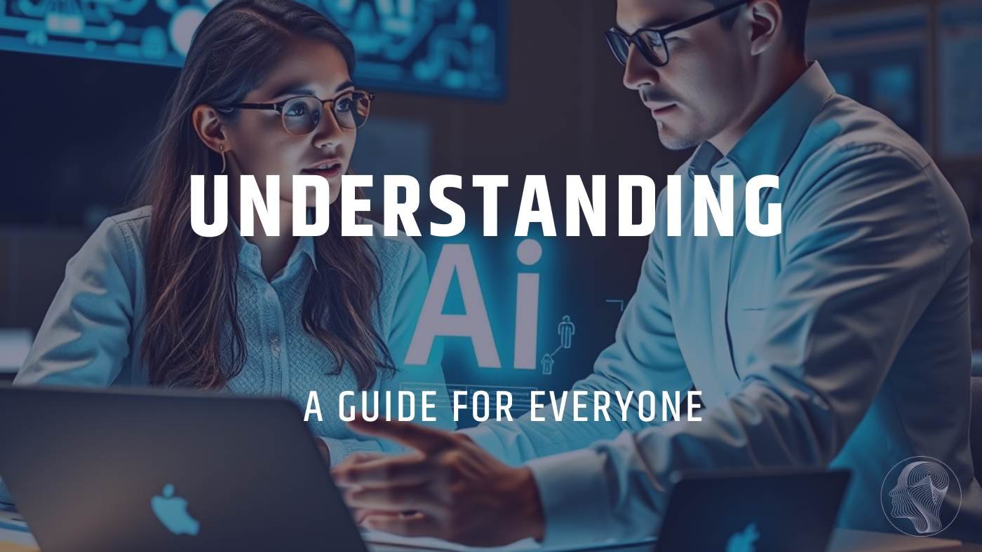Understanding AI